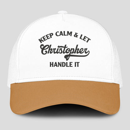 Keep Calm & Let Your Name Handle It Yellow And White Mesh Cap CHRISTOPHER 13K1 C205PF