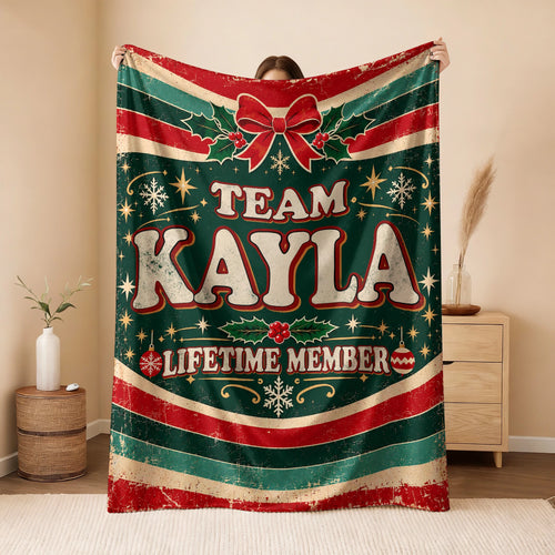 Team Your Name Lifetime Member Christmas Fleece Blanket KAYLA 13K1 BK52