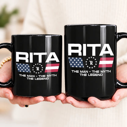 The Man The Myth The Legend Us Flag Mug RITA 13K1 MG23