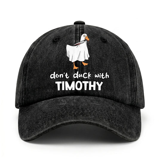 Don't Duck With Your Name Funny Washed Cap TIMOTHY 13K1 C129PF