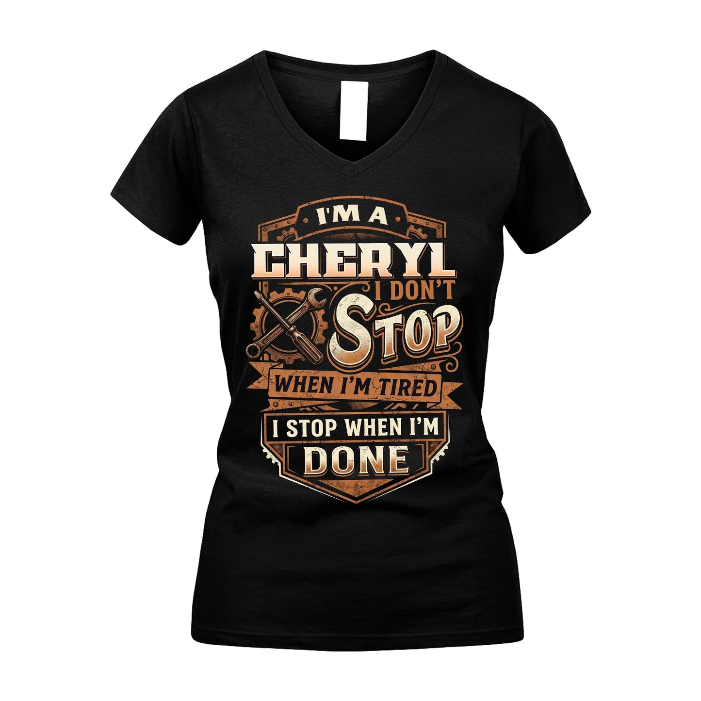 CHERYL 13K1-531 I Don't Stop When I'm Tired I Stop When I'm Done