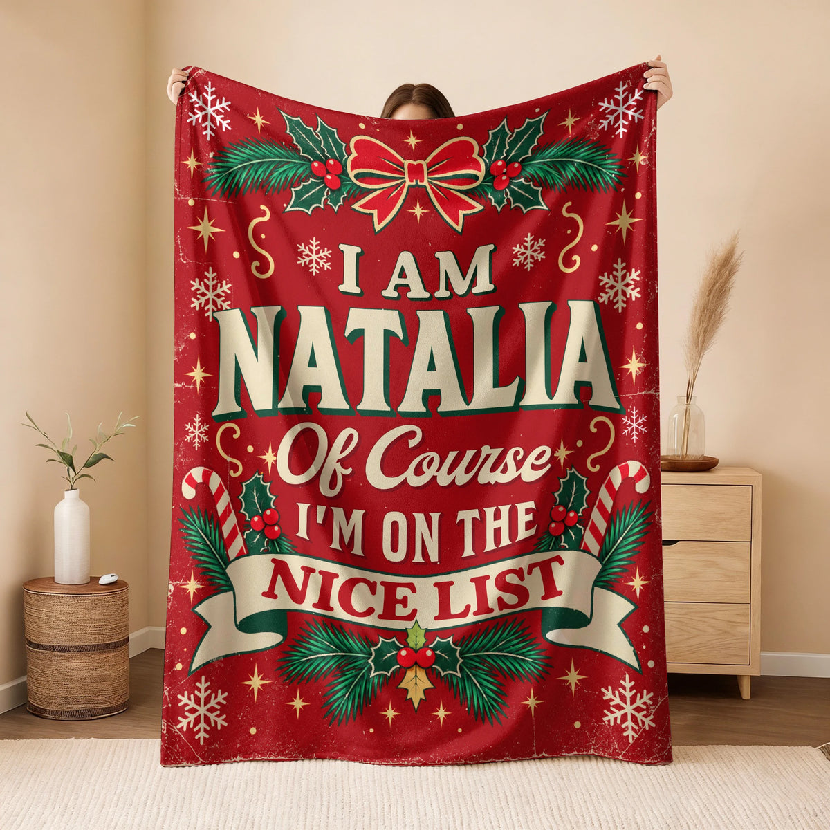 I'm Name Of Course I'm On The Nice List Christmas Fleece Blanket NATALIA 13K1 BK56