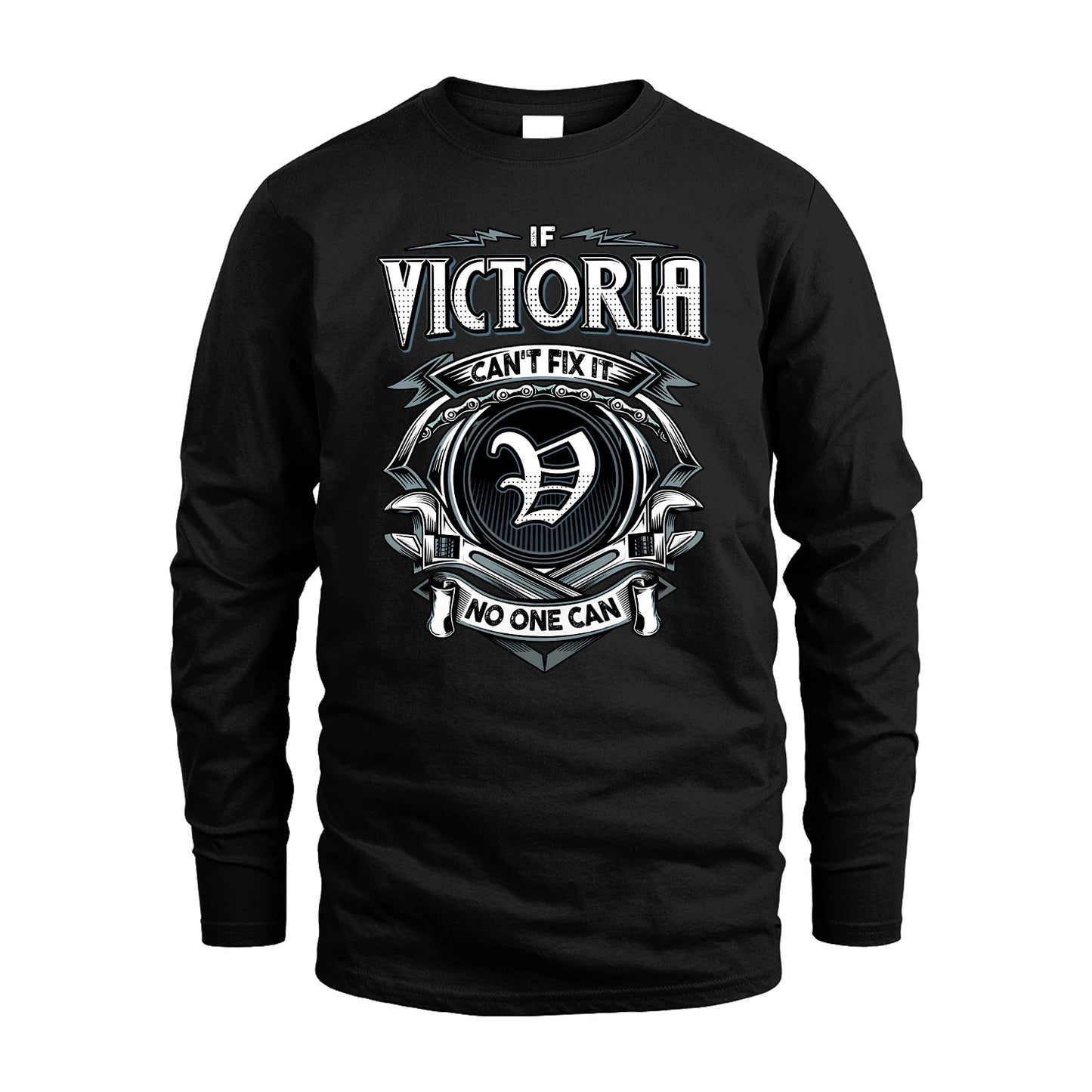 VICTORIA 13K1-510 Personalized  "Can’t Fix It No One Can"