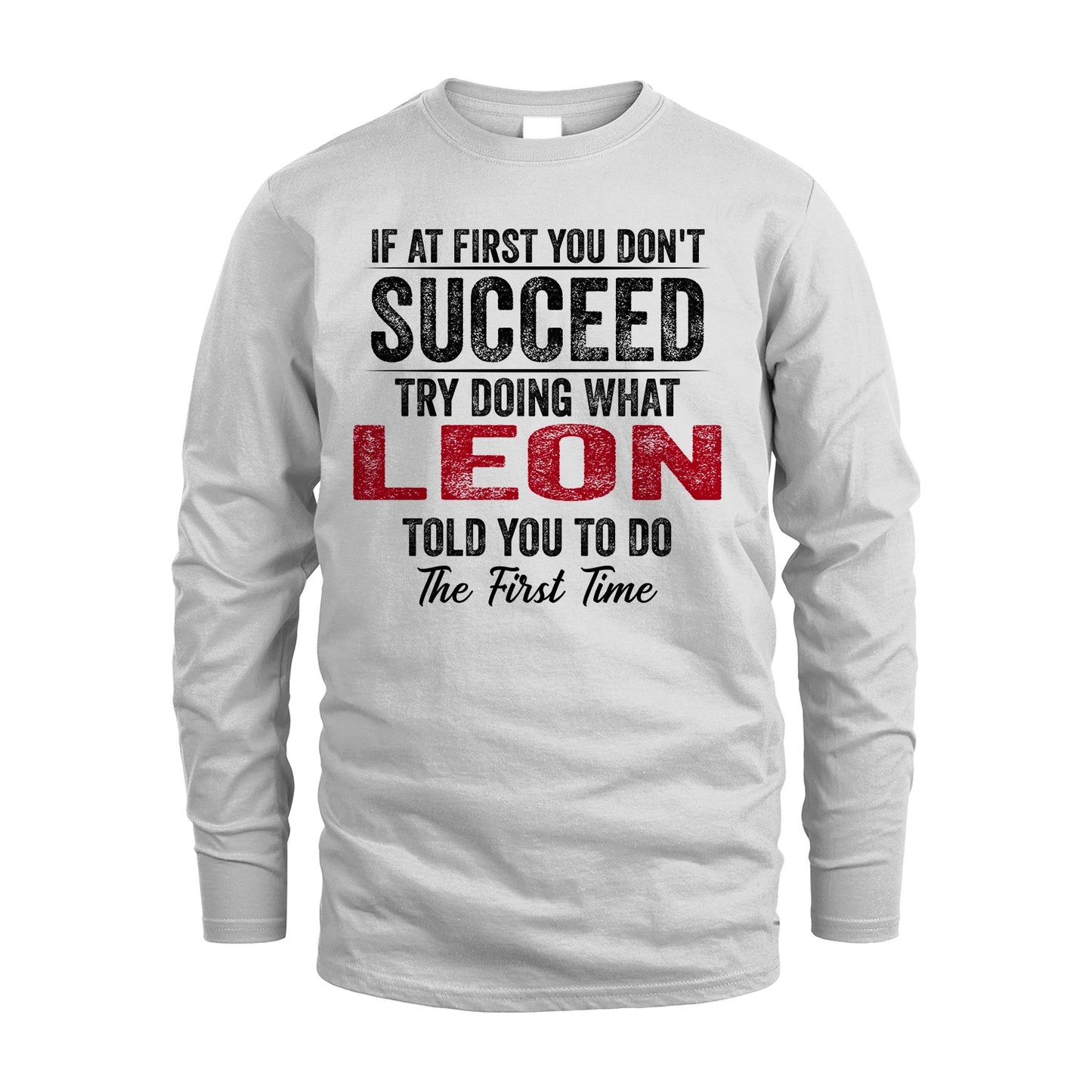 LEON 13K1-357 If At First You Don't Succeed...