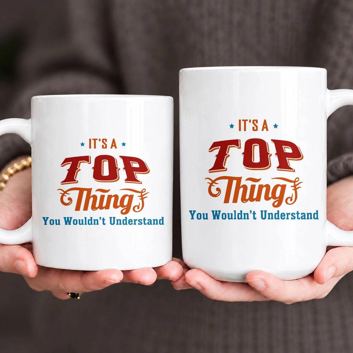 It's A Your Name Thing You Wouldn't Understand Retro Mug TOP 13K1 MG26