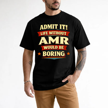 AMR 13K6-503 Admit It Life Without...