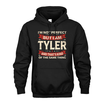 TYLER 13K1-566 I'm Not Perfect But I Am...