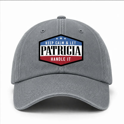 Keep Calm & Let Your Name Handle It Washed Cap PATRICIA 13K1 C87PF