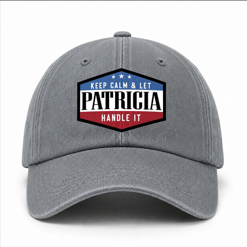 Keep Calm & Let Your Name Handle It Washed Cap PATRICIA 13K1 C87PF