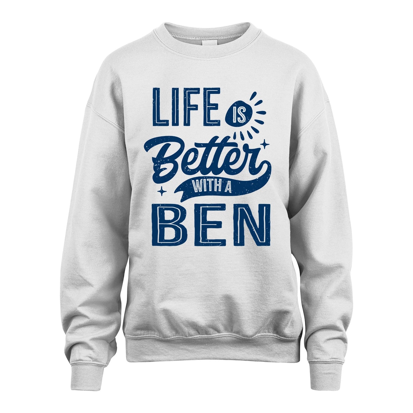 BEN 13K1-116 Personalized Name Quote T-Shirt Life Is Better With Unisex Gift