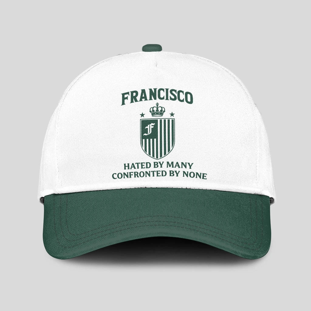 Hated By Many Confronted By None Luxury Logo Cap FRANCISCO 13K1 C41PF