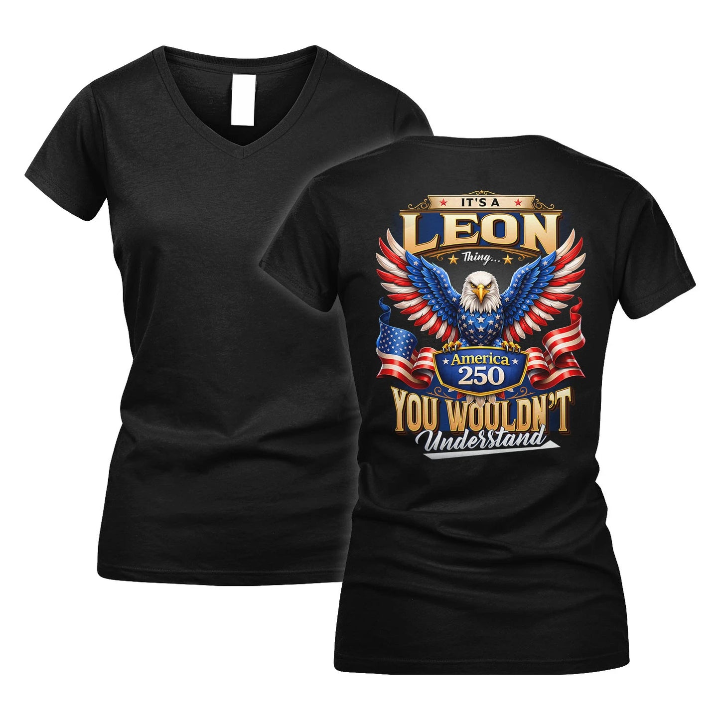 LEON 13K1-518 Personalized "...Thing You Wouldn't Understand"– America 250 Design