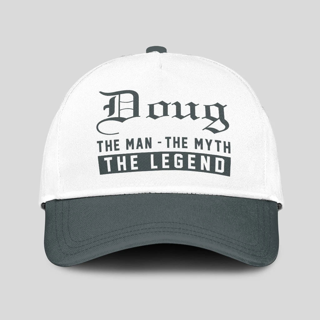 The Man The Myth The Legend Luxury Cap DOUG 13K1 C39PF