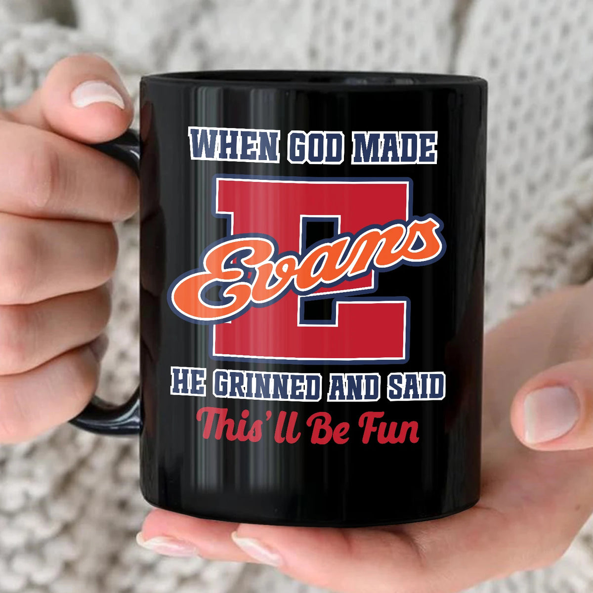 When God Made Your Name Personalized Baseball Mug EVANS 13K1 MG07