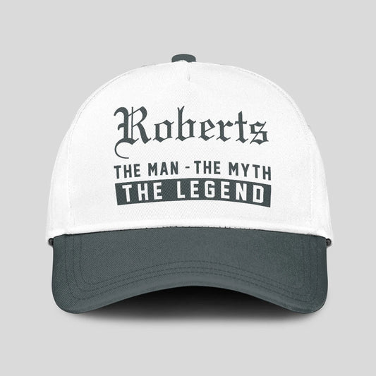 The Man The Myth The Legend Luxury Cap ROBERTS 13K1 C39PF