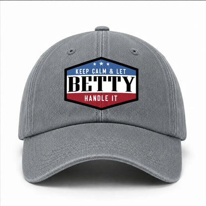 Keep Calm & Let Your Name Handle It Washed Cap BETTY 13K1 C87PF