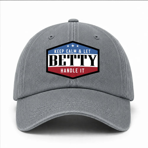 Keep Calm & Let Your Name Handle It Washed Cap BETTY 13K1 C87PF