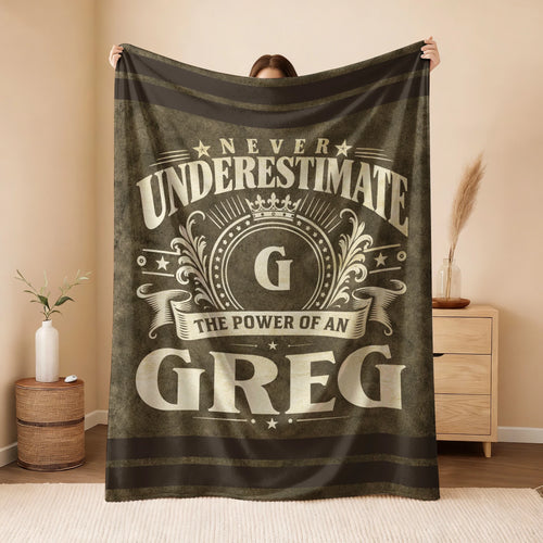 Never Underestimate The Power Of A Name Olive Green Army Fleece Blanket GREG 13K1 BK46