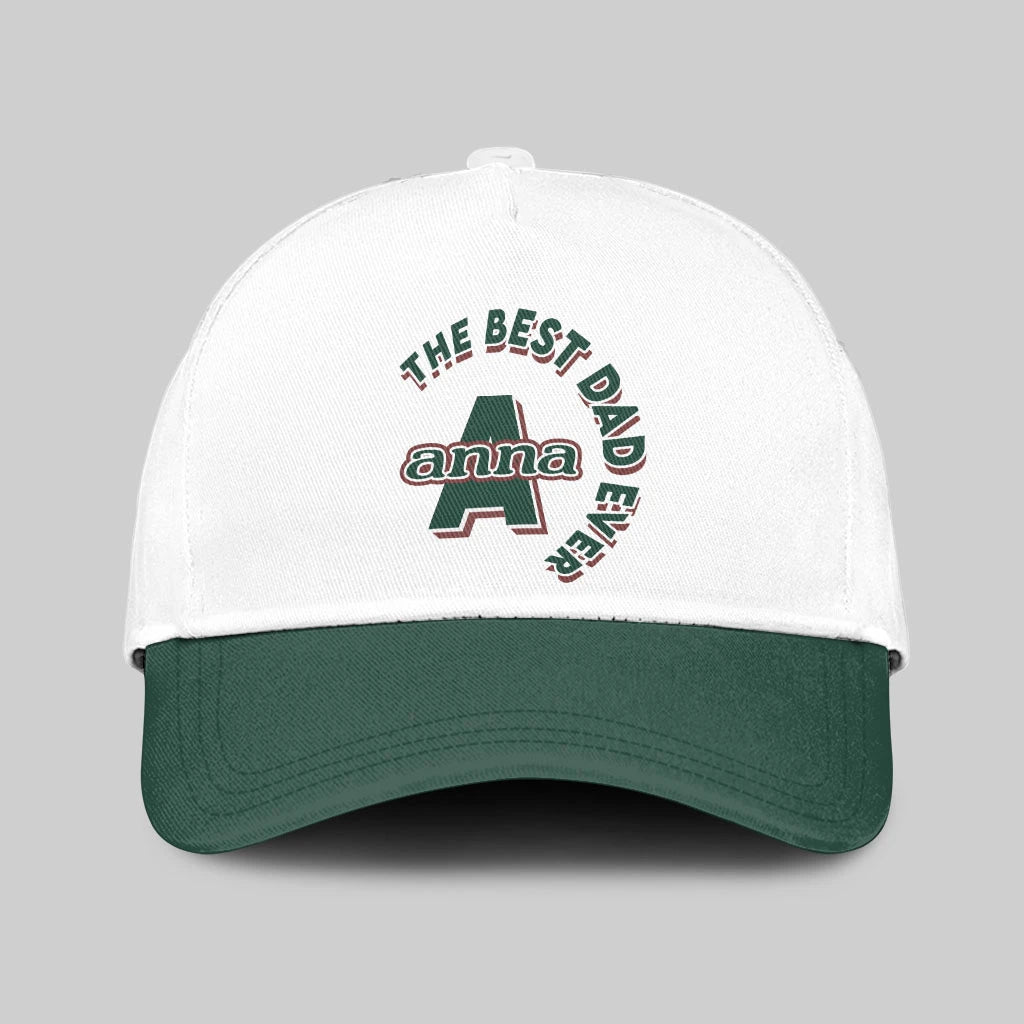 The Best Dad Ever Custom Name Cap ANNA 13K1 C35PF