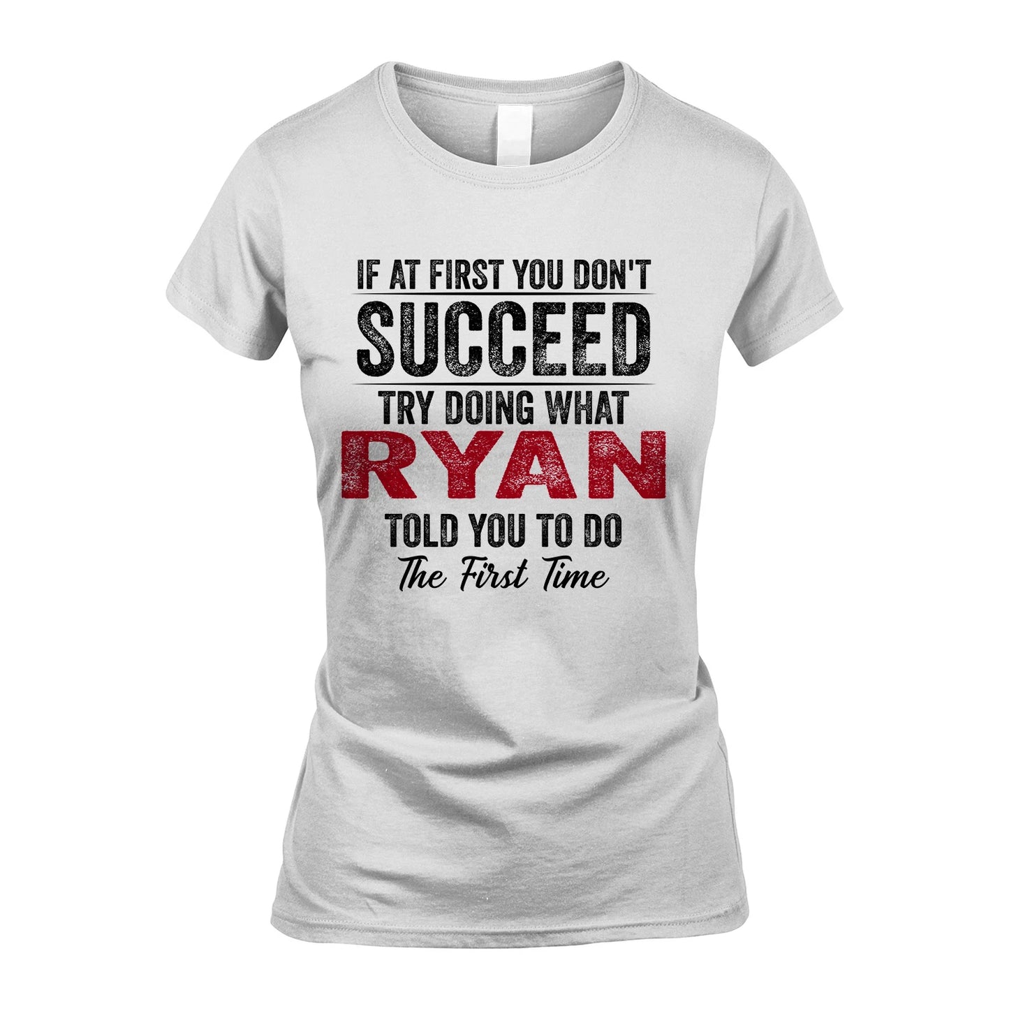 RYAN 13K1-357 If At First You Don't Succeed...