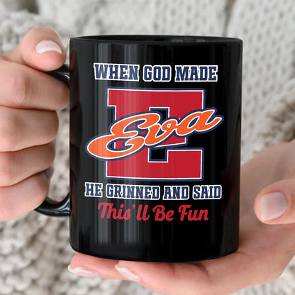 When God Made Your Name Personalized Baseball Mug EVA 13K1 MG07