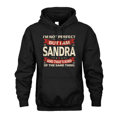SANDRA 13K1-566 I'm Not Perfect But I Am...