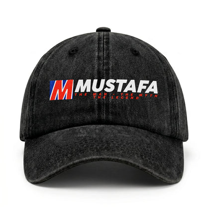 The Man - The Myth - The Legend MUSTAFA 13K C28PF