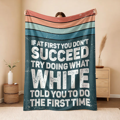 If At First You Don’t Succeed Retro Green Fleece Blanket WHITE 13K1 BK29