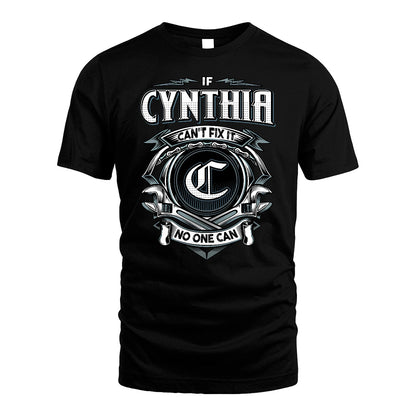 CYNTHIA 13K1-510 Personalized  "Can’t Fix It No One Can"