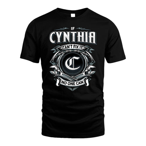 CYNTHIA 13K1-510 Personalized  "Can’t Fix It No One Can"