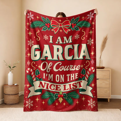 I'm Name Of Course I'm On The Nice List Christmas Fleece Blanket GARCIA 13K1 BK56