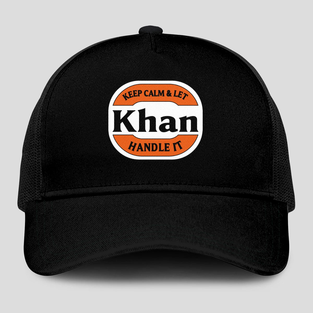 Keep Calm & Let Your Name Handle It Black Mesh Cap KHAN 13K1 C199PF