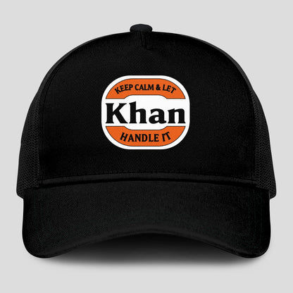 Keep Calm & Let Your Name Handle It Black Mesh Cap KHAN 13K1 C199PF