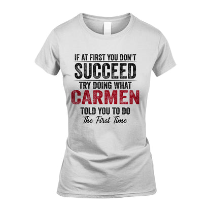 CARMEN 13K1-357 If At First You Don't Succeed...