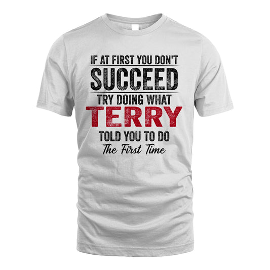 TERRY 13K1-357 If At First You Don't Succeed...
