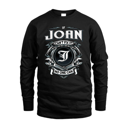 JOAN 13K1-510 Personalized  "Can’t Fix It No One Can"