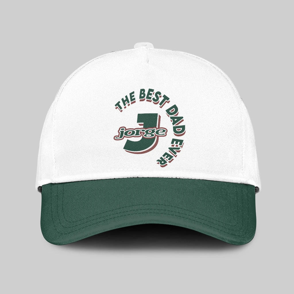 The Best Dad Ever Custom Name Cap JORGE 13K1 C35PF