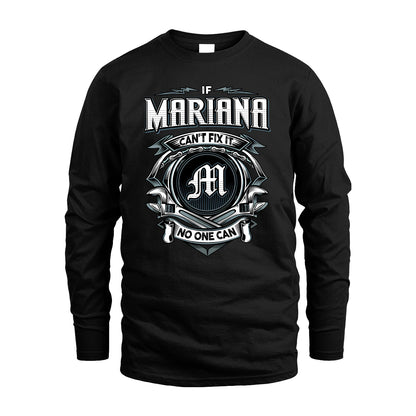 MARIANA 13K1-510 Personalized  "Can’t Fix It No One Can"