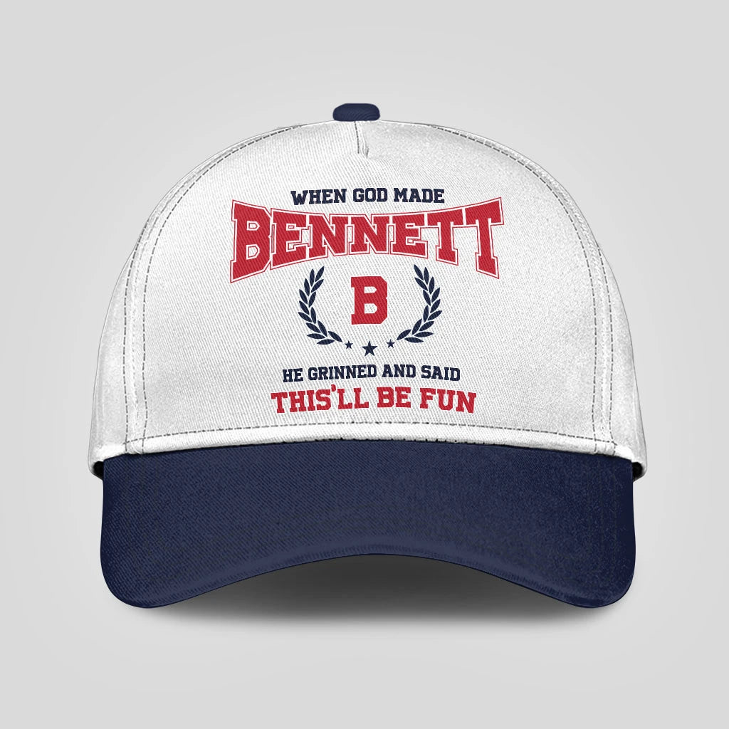 When God Made Your Name He Grinned And Said This'll Be Fun Blue Cap BENNETT 13K1 C57PF