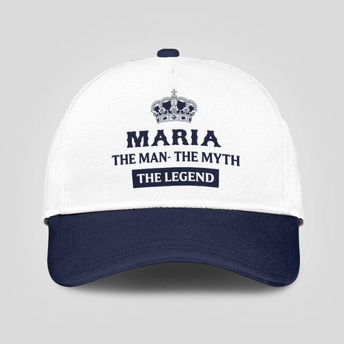 The Man The Myth The Legend King Crown Blue And White Cap MARIA 13K1 C147PF