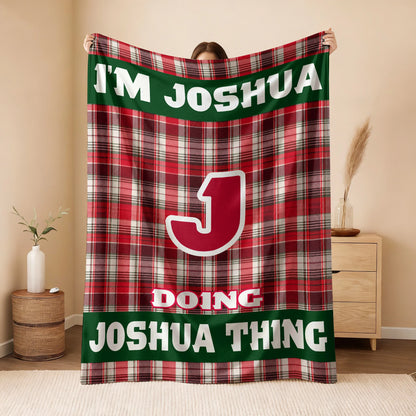I'm Name Doing Name Things Red Plaid Fleece Blanket JOSHUA 13K1 BK49