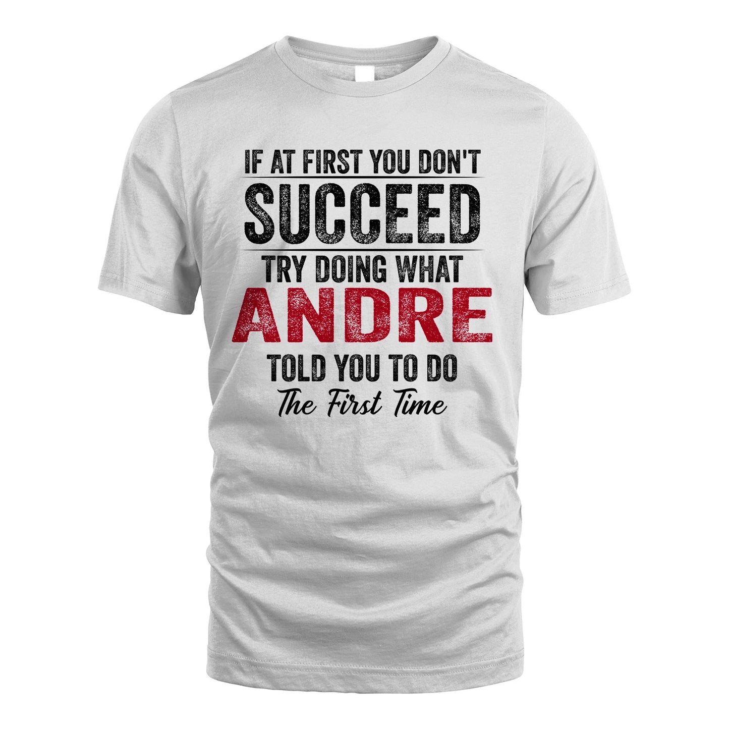 ANDRE 13K1-357 If At First You Don't Succeed...