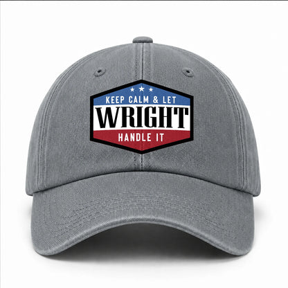 Keep Calm & Let Your Name Handle It Washed Cap WRIGHT 13K1 C87PF