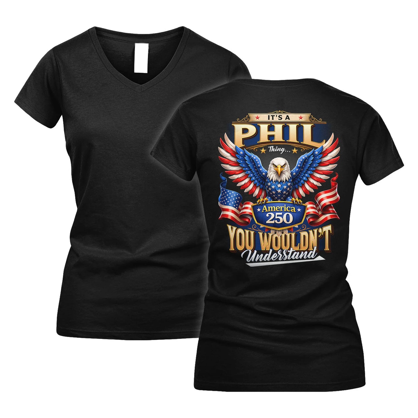 PHIL 13K1-518 Personalized "...Thing You Wouldn't Understand"– America 250 Design