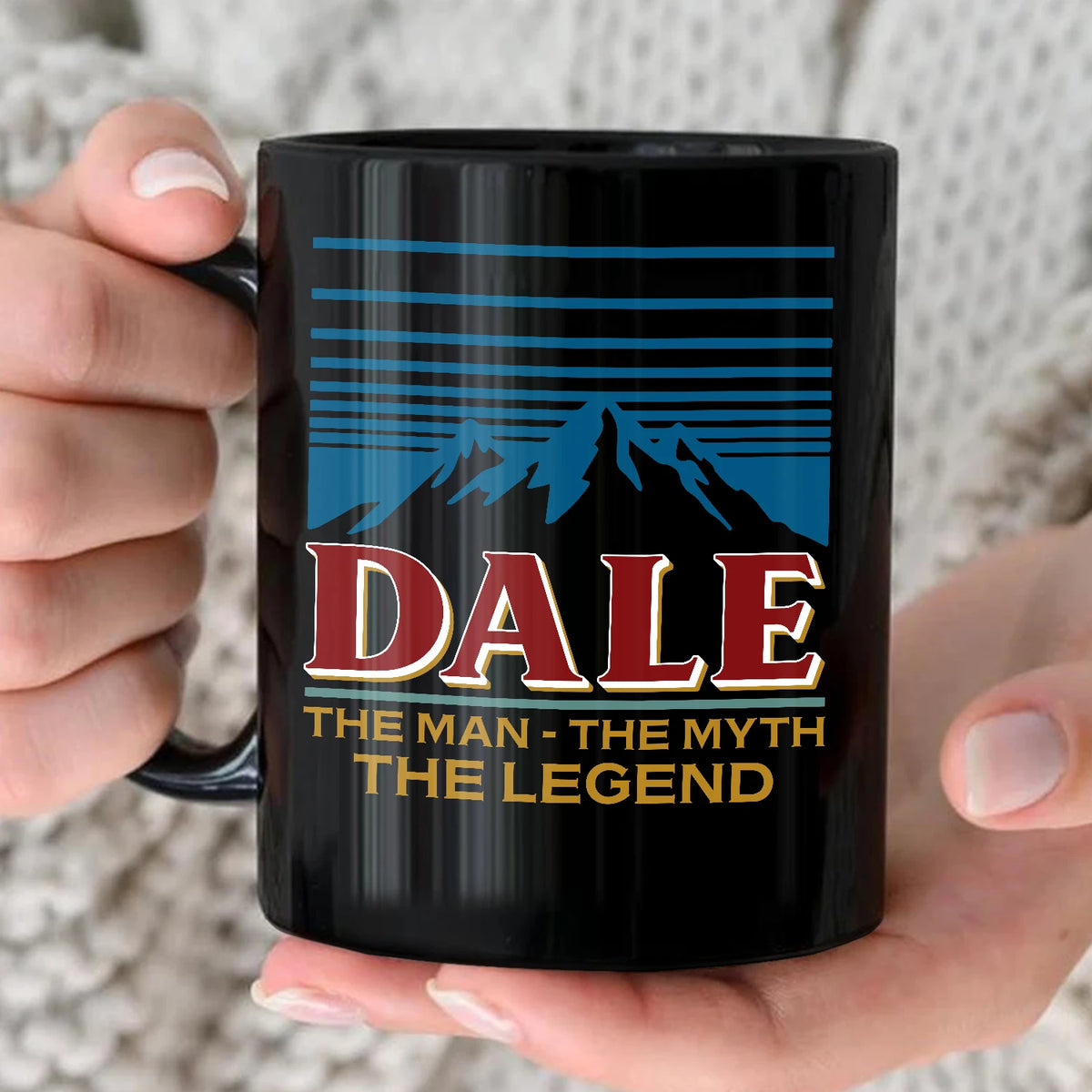 The Man The Myth The Legend Mountain Mug DALE 13K1 MG04
