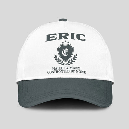 Hated By Many Confronted By None Royal Cap ERIC 13K1 C40PF