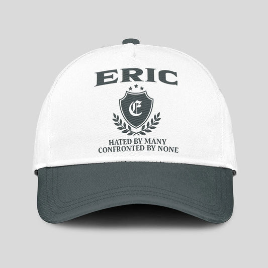 Hated By Many Confronted By None Royal Cap ERIC 13K1 C40PF