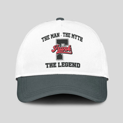 The Man The Myth The Legend Custom Initial Letter And Name Cap FRANK 13K1 C38PF