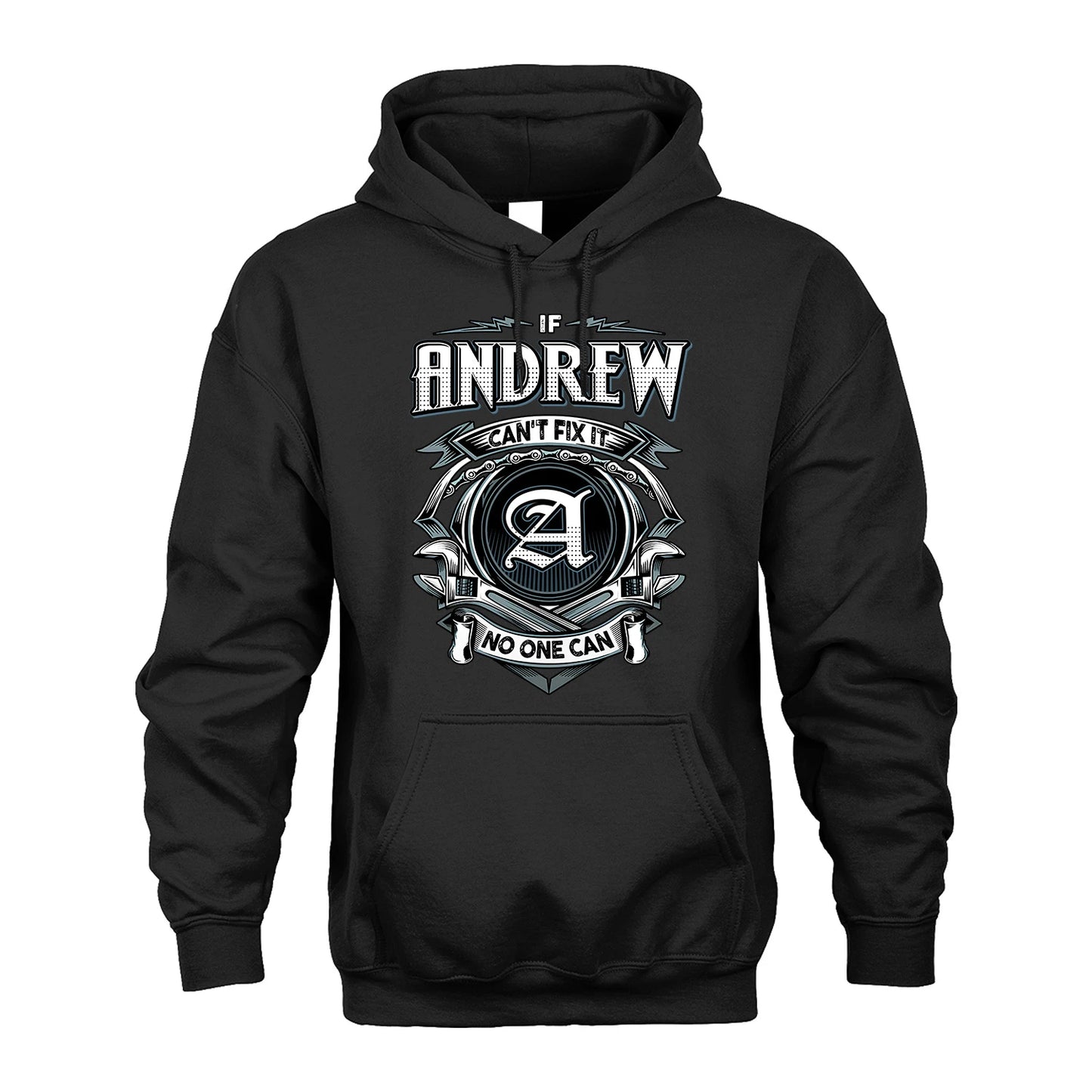 ANDREW 13K1-510 Personalized  "Can’t Fix It No One Can"