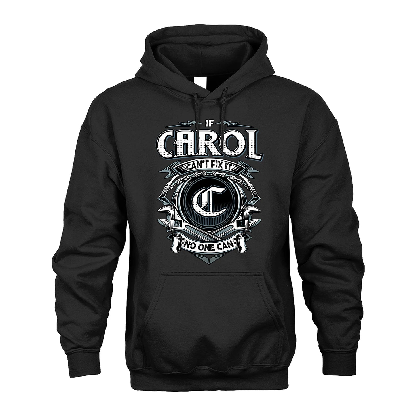 CAROL 13K1-510 Personalized  "Can’t Fix It No One Can"